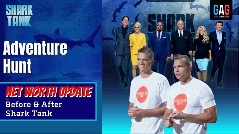 Adventure-Hunt-Shark-Tank-US-Net-worth-Update