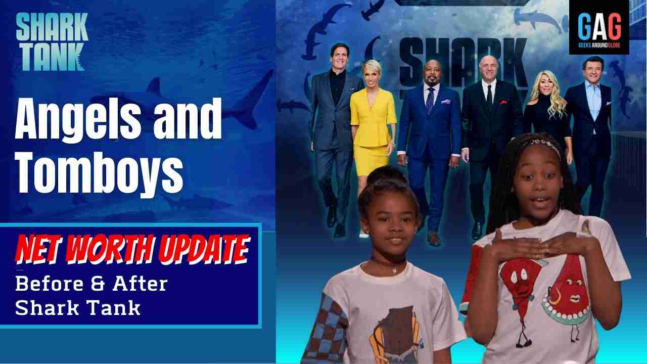 Angels-and-Tomboys-Shark-Tank-US-Net-worth-Update