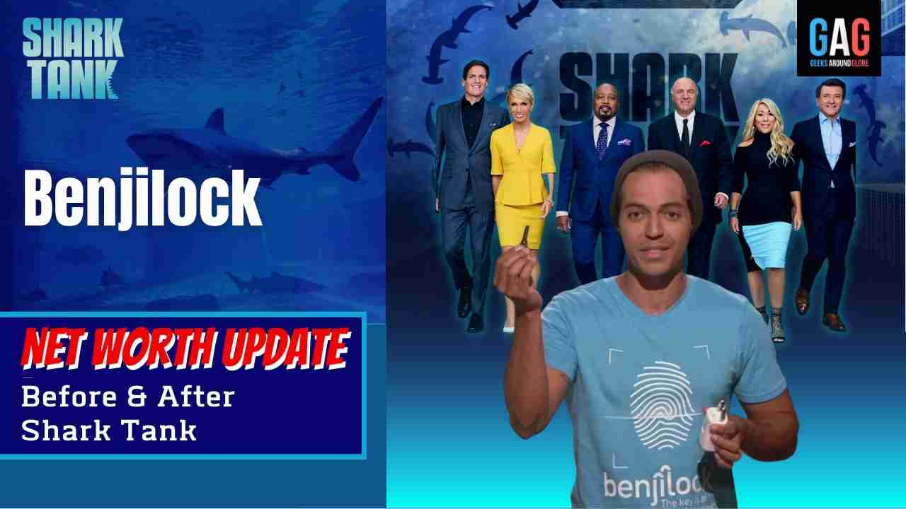 Benjilock-Shark-Tank-US-Net-worth-Update