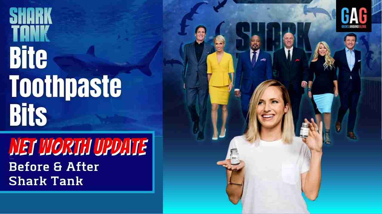 Bite Toothpaste Bits – Shark Tank US (Net worth Update)