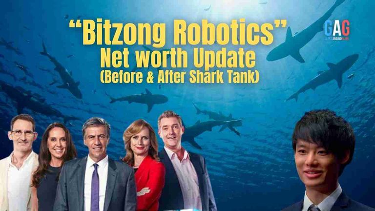 Bitzong-Robotics-Net-worth-Update-Before-After-Shark-Tank