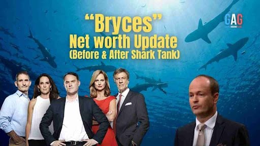 “Bryces” Net worth Update (Before & After Shark Tank)