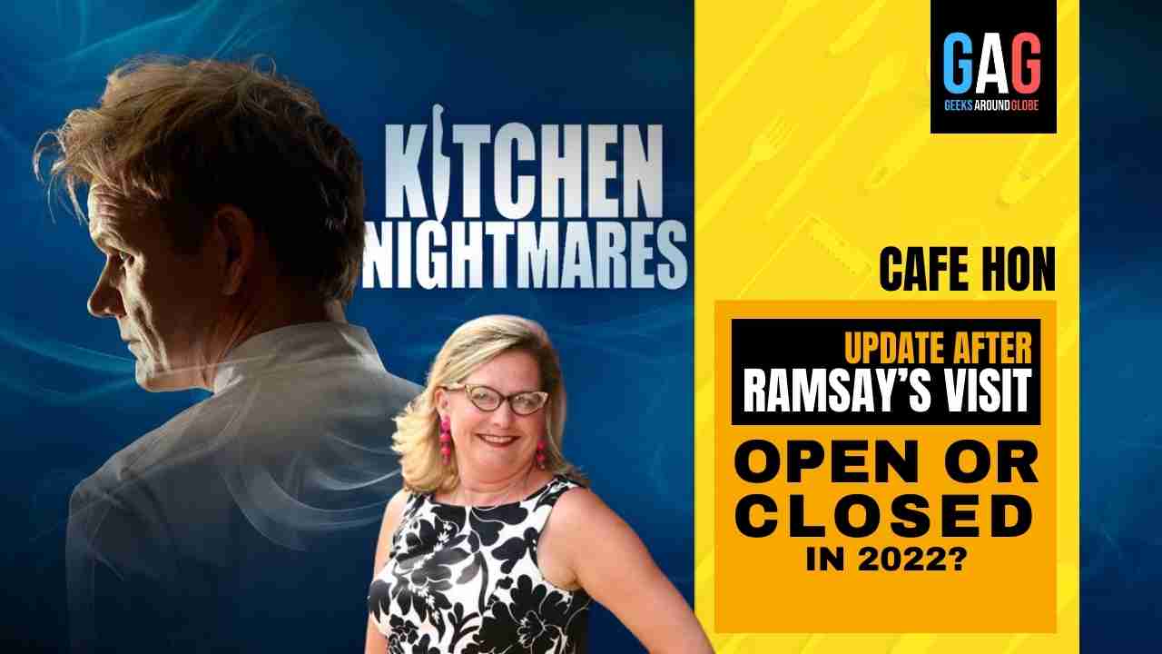 Cafe Hon- Kitchen Nightmares 2022