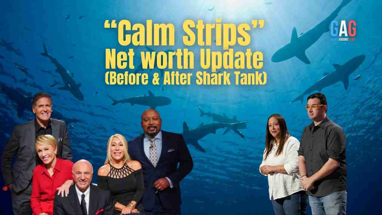 Calm Strips – Net worth Update (Before & After Shark Tank)