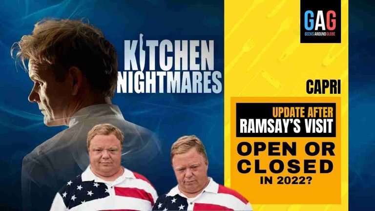 Capri – Kitchen Nightmares 2022