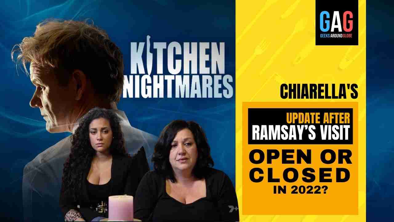 Chiarella’s – Kitchen Nightmares 2022