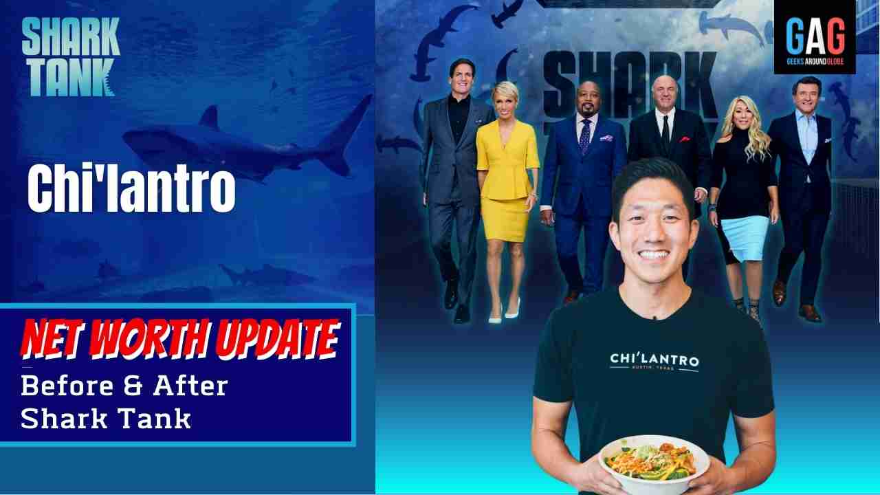 Chilantro-Shark-Tank-US-Net-worth-Update