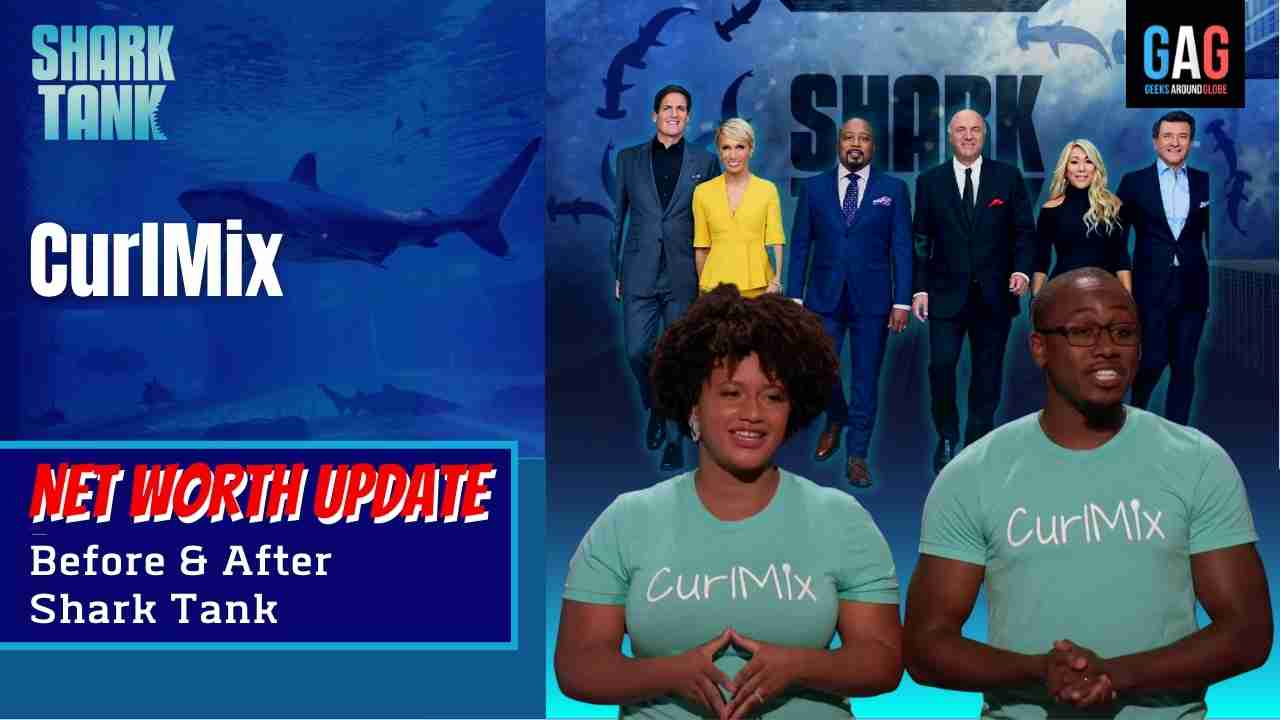 CurlMix-Shark-Tank-US-Net-worth-Update