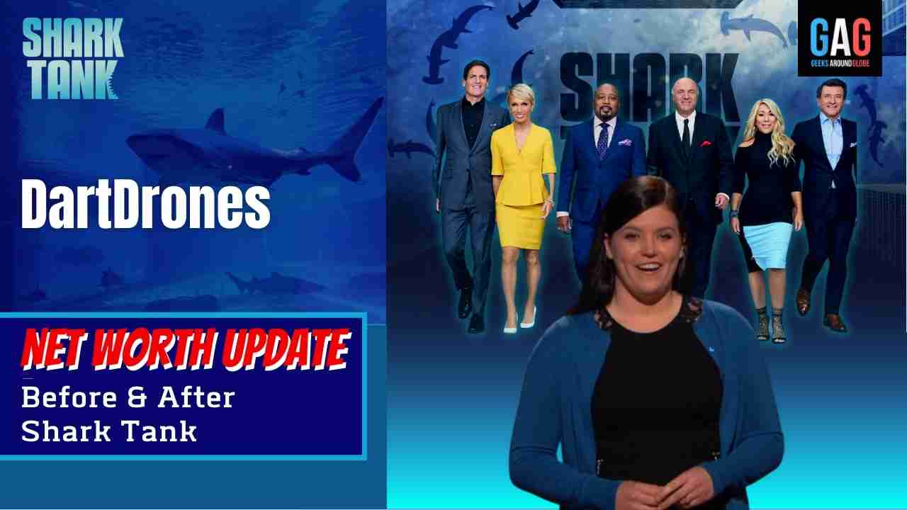 DartDrones-Shark-Tank-US-Net-worth-Update