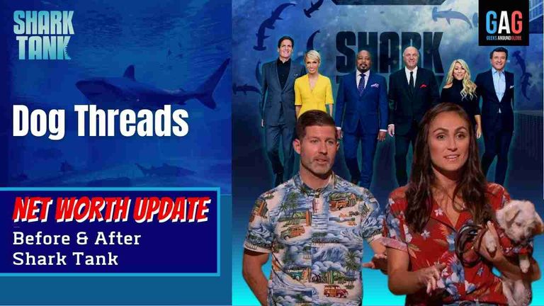 Dog-Threads-Shark-Tank-US-Net-worth-Update