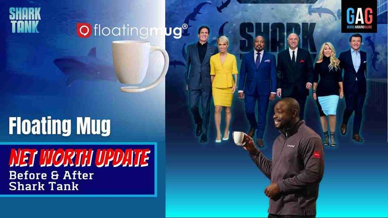 Shark-Tank-US-Net-Worth-2023-UpdateFloating-Mug