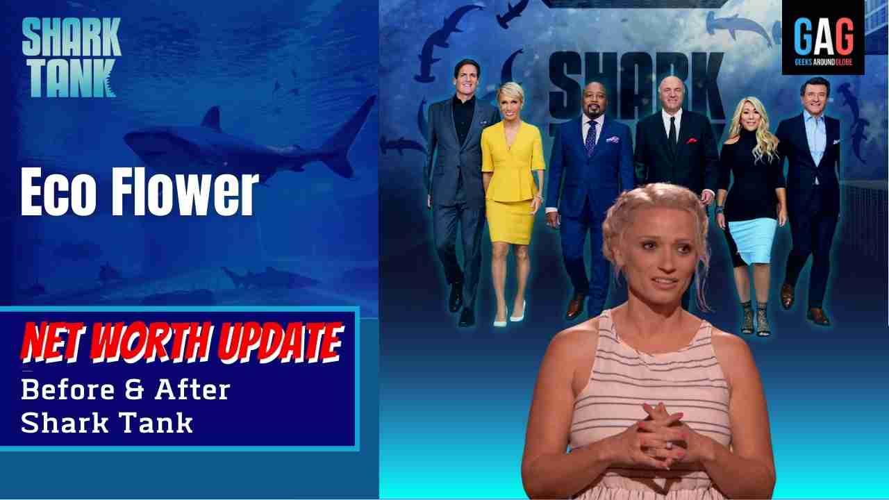 Eco-Flower-Shark-Tank-US-Net-worth-Update