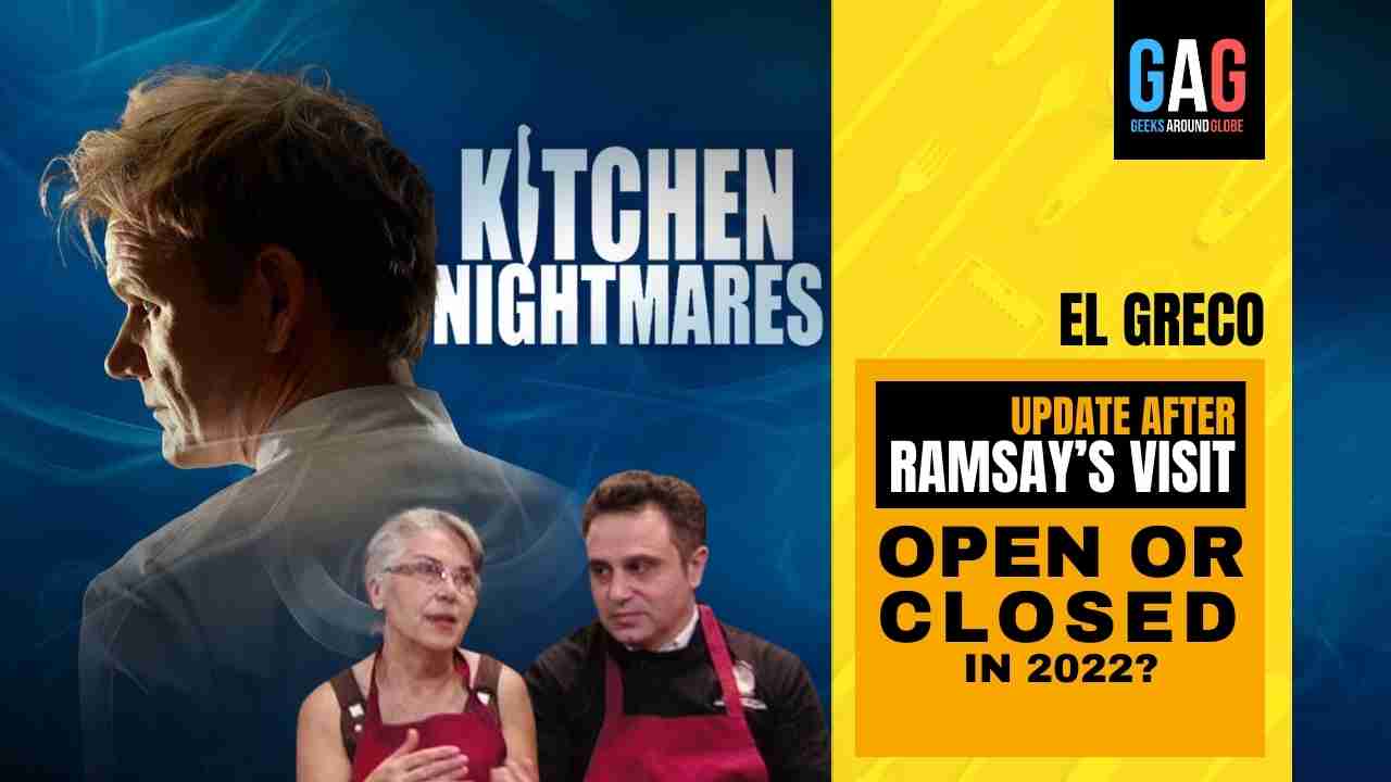 El Greco – Kitchen Nightmares 2022 (1)