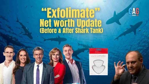 “Exfolimate” Net worth Update (Before & After Shark Tank)