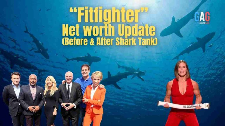 Fitfighter – Net worth Update (Before & After Shark Tank)