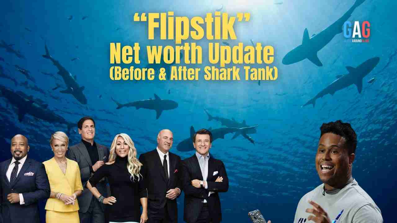Flipstik – Net worth Update (Before & After Shark Tank)