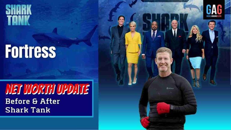 Fortress-Shark-Tank-US-Net-worth-Update