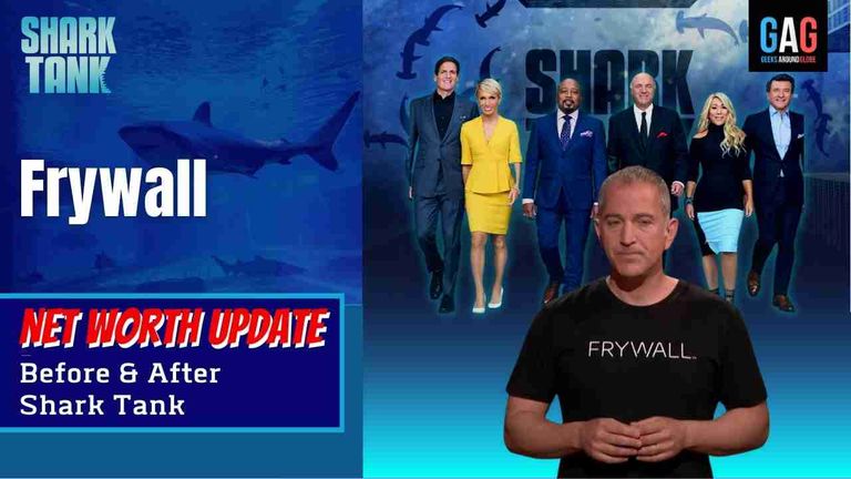 Frywall – Shark Tank US (Net worth Update)
