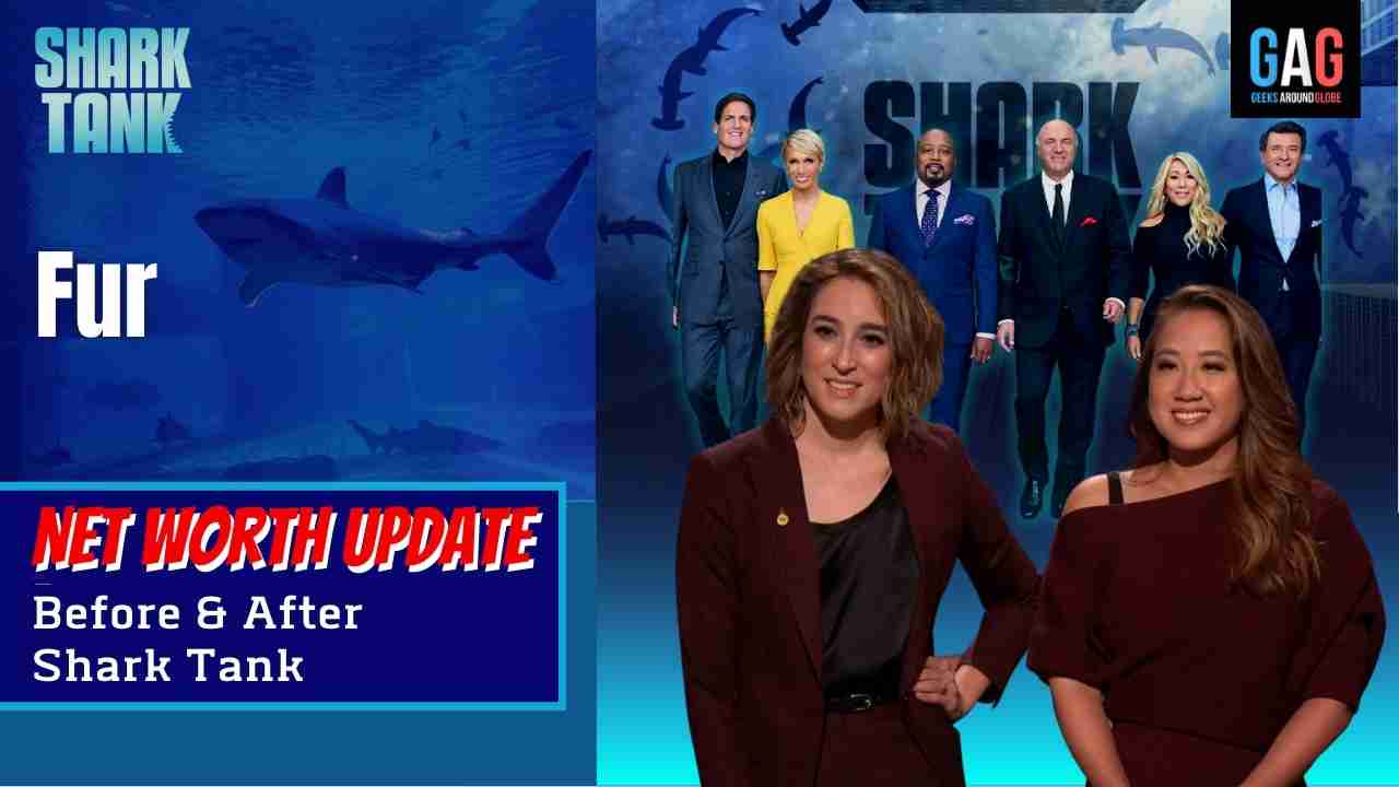 Fur – Shark Tank US (Net worth Update)