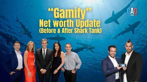 “Gamify” Net worth Update (Before & After Shark Tank)