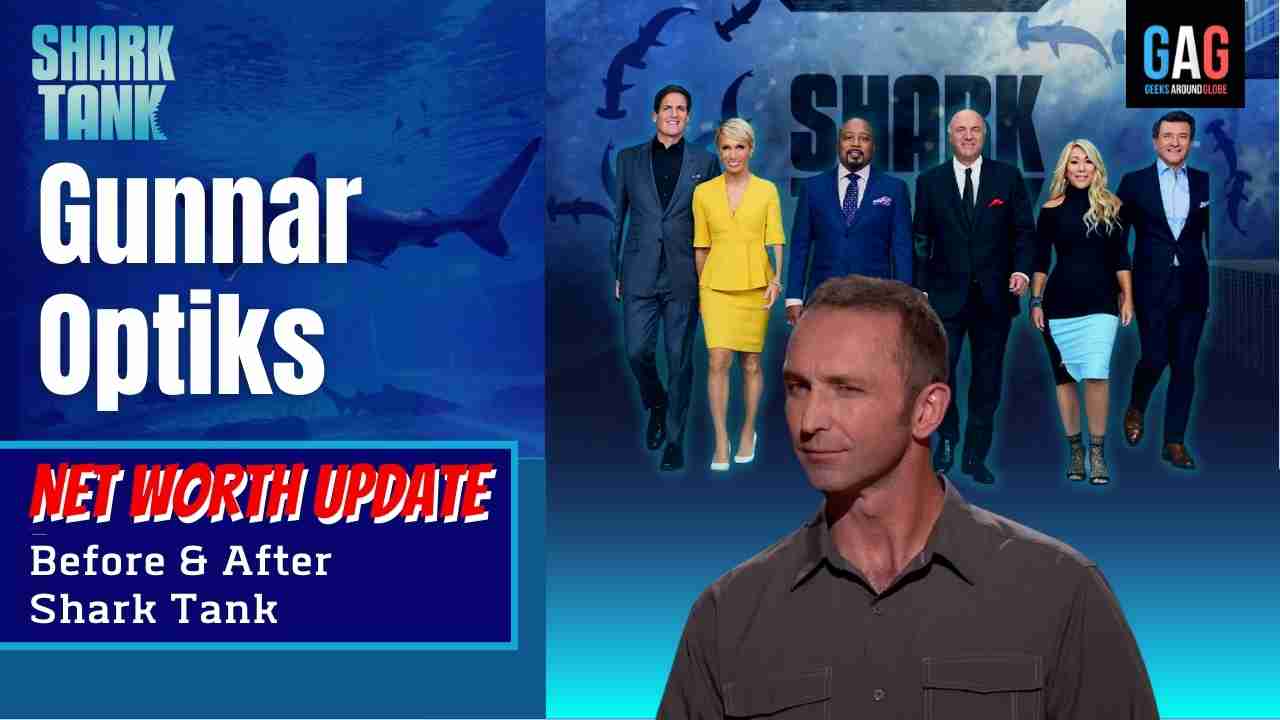 Gunnar-Optiks-Shark-Tank-US-Net-worth