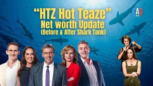 “HTZ Hot Teaze” Net worth Update (Before & After Shark Tank)