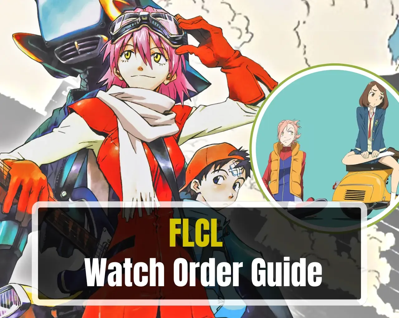 FLCL watch order