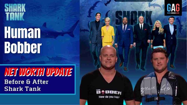 Human Bobber – Shark Tank US (Net worth Update)