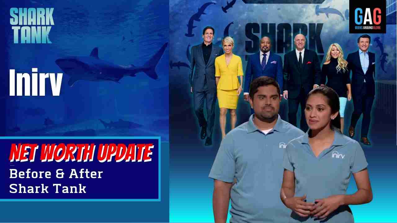 Inirv-Shark-Tank-US-Net-worth-Update
