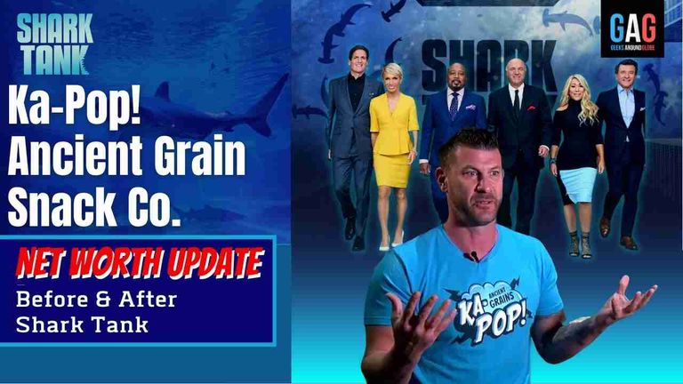 Ka-Pop! Ancient Grain Snack Co. – Shark Tank US (Net worth Update)