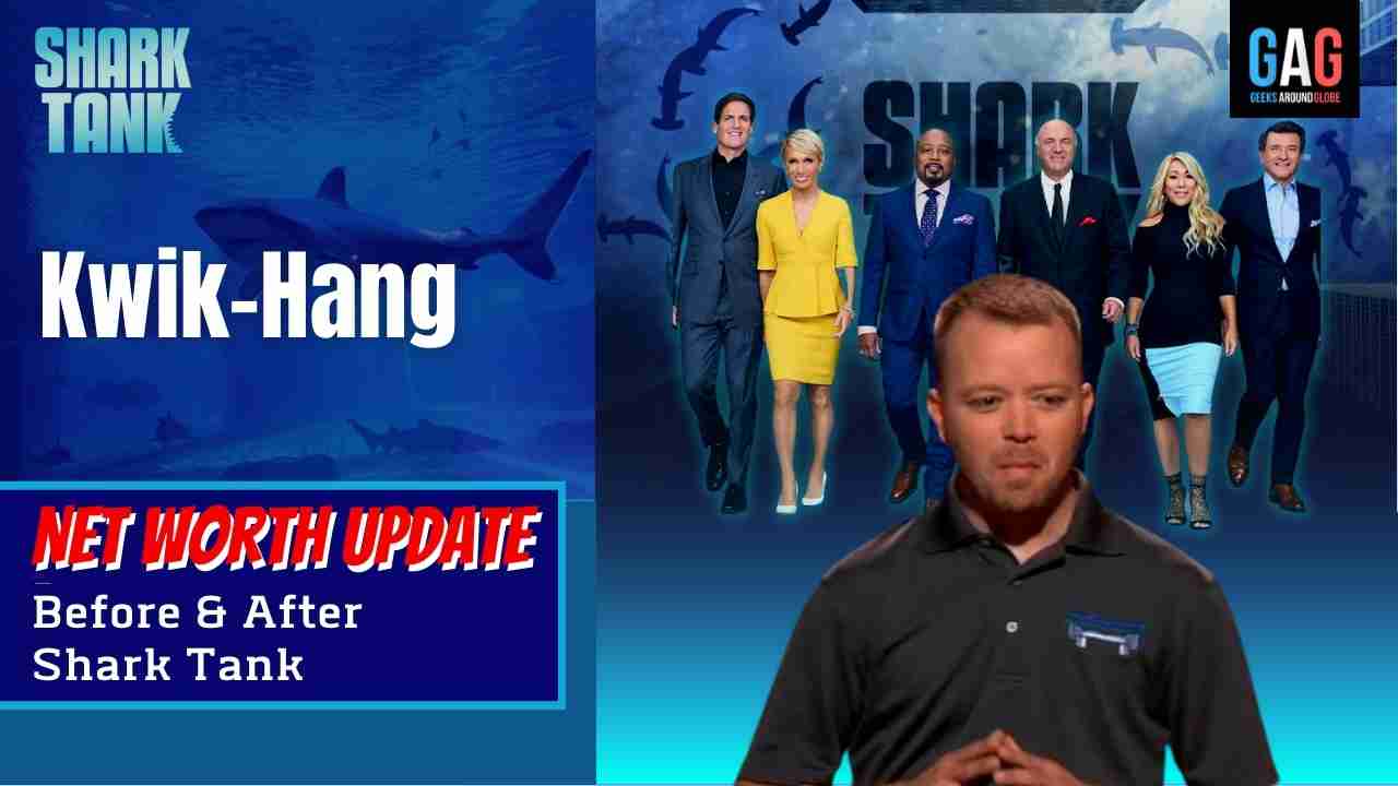 Kwik-Hang-Shark-Tank-US-Net-worth-Update