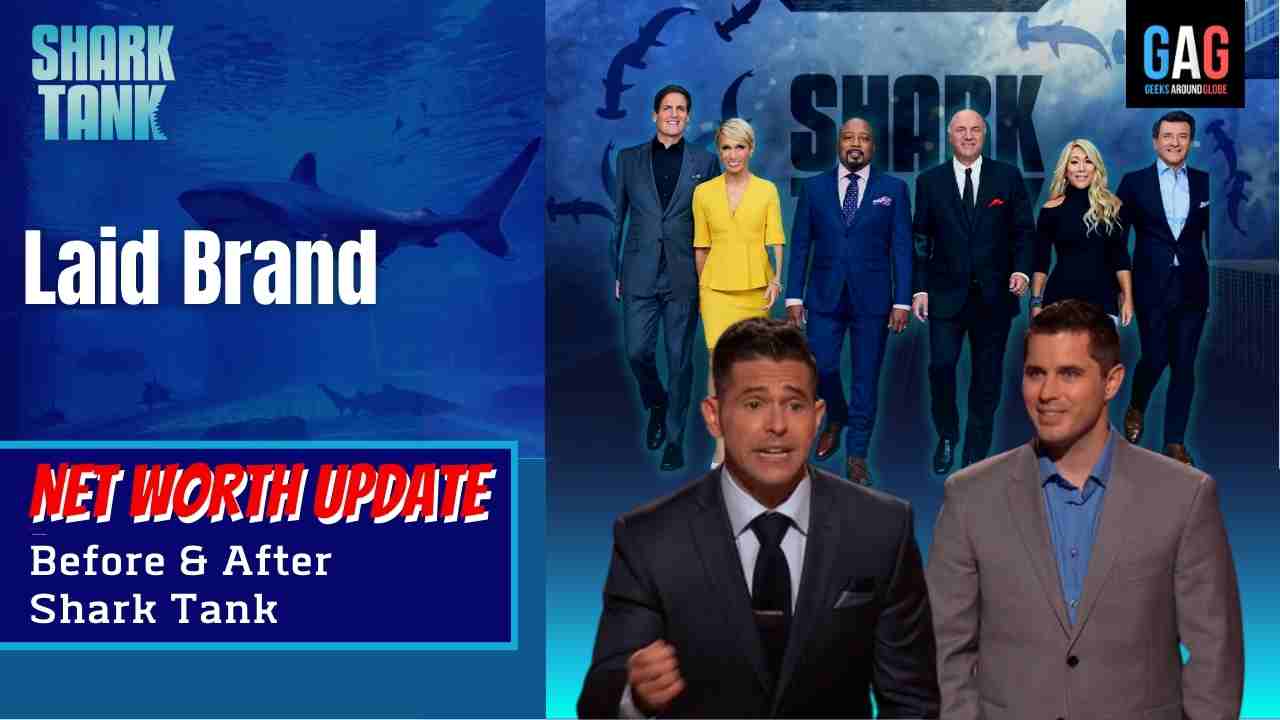 Laid-Brand-Shark-Tank-US-Net-worth-Update
