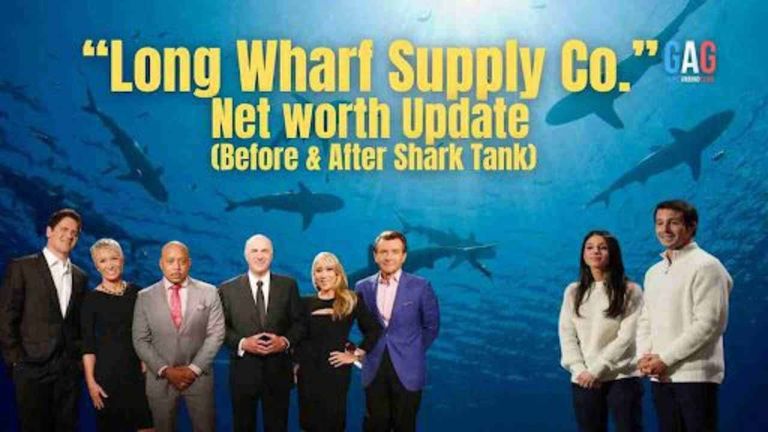 Long Wharf Supply Co. Net Worth 2024 Update (Before & After Shark Tank)