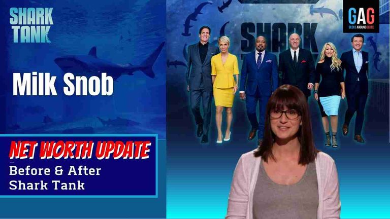 Milk-Snob-Shark-Tank-US-Net-worth-Update