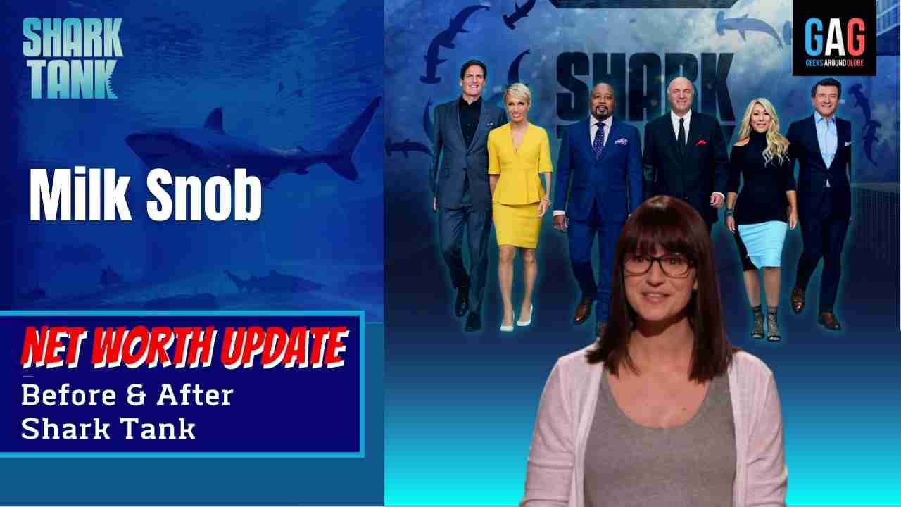 Milk-Snob-Shark-Tank-US-Net-worth-Update