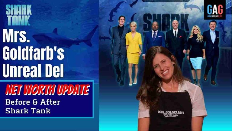 Mrs.-Goldfarbs-Unreal-Del-Shark-Tank-US-Net-worth
