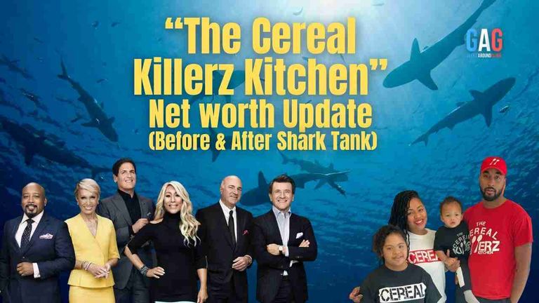 – Net worth Update (Before & After Shark Tank) (1)