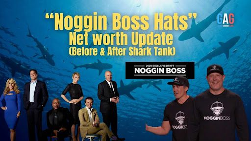 “Noggin Boss Hats” Net worth Update (Before & After Shark Tank)