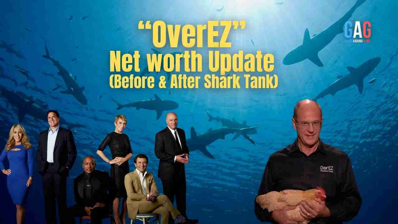 OverEZ – Net worth Update (Before & After Shark Tank)