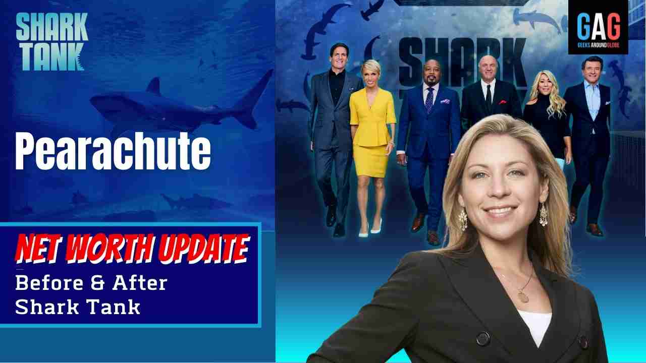 Pearachute-Shark-Tank-US-Net-worth-Update