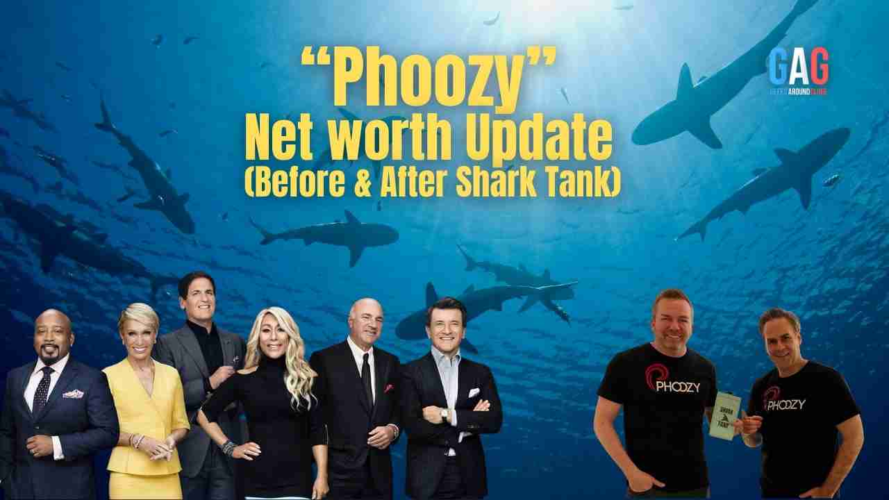 Phoozy – Net worth Update (Before & After Shark Tank)