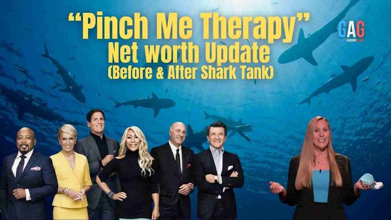 Pinch Me Therapy – Net worth Update (Before & After Shark Tank)