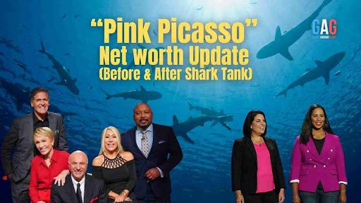 “Pink Picasso” Net worth Update (Before & After Shark Tank)