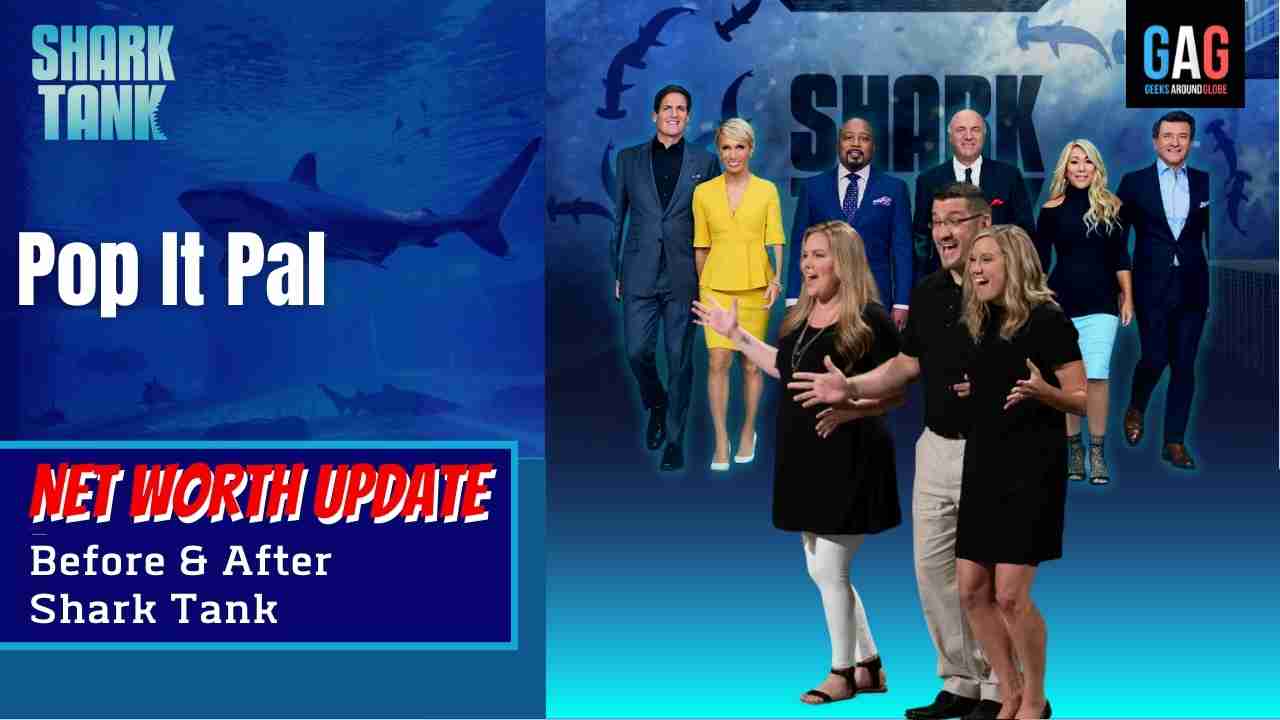 Pop-It-Pal-Shark-Tank-US-Net-worth