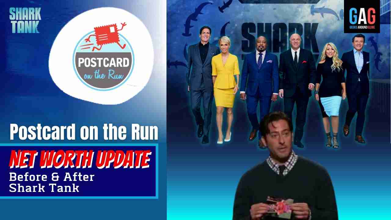 Postcard-on-the-Run-Shark-Tank-US-Net-worth-Update