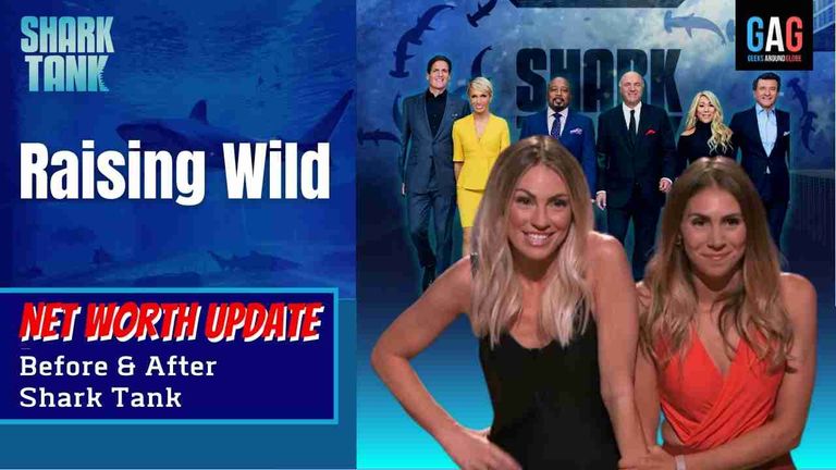 Raising Wild – Shark Tank US (Net worth Update)