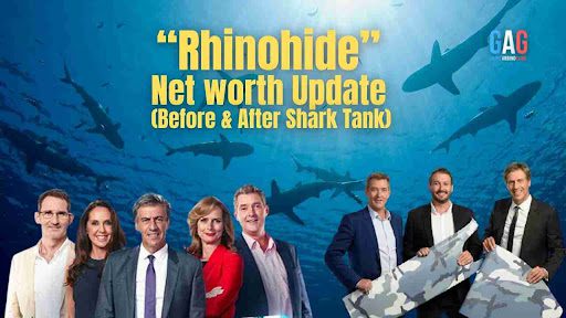 “Rhinohide” Net worth Update (Before & After Shark Tank)
