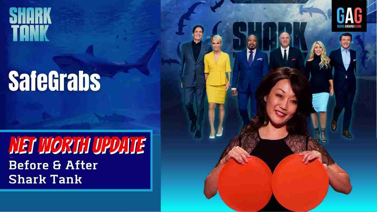SafeGrabs-Shark-Tank-US-Net-worth-Update