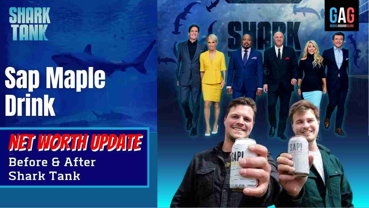 Sap Maple Drink – Shark Tank US (Net worth Update)