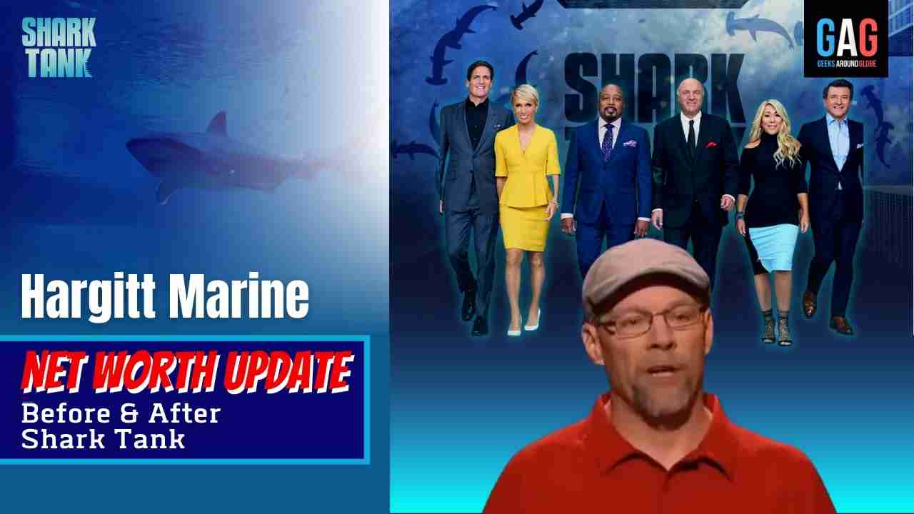 Shark Tank US (Net Worth 2023 Update)S05E28 Hargitt Marine